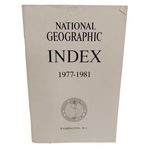 Vintage 1981 National Geographic Index Paperback Booklet 1977 - 1981 95 Pages